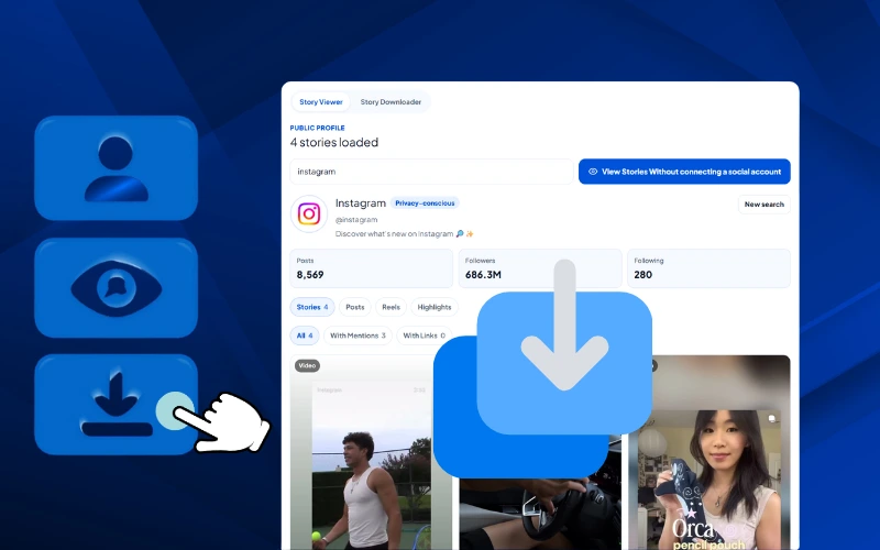 Select, Watch, or Download Instagram Story